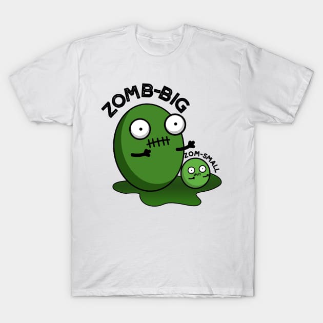 Zom-big Zom-small Cute Halloween Zombie Pun T-Shirt by punnybone